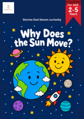 Why Does The Sun Move? - Digital Picture Book